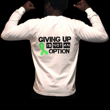 Load image into Gallery viewer, Giving Up Is Not An Option RS Long Sleeve