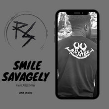 Load image into Gallery viewer, Smile Savagely Long Sleeve
